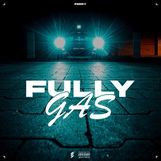 Fully Gas