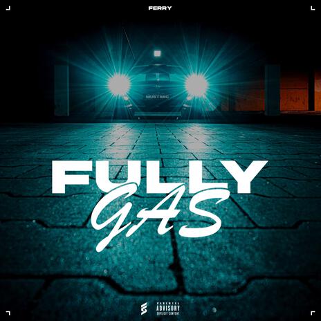 Fully Gas