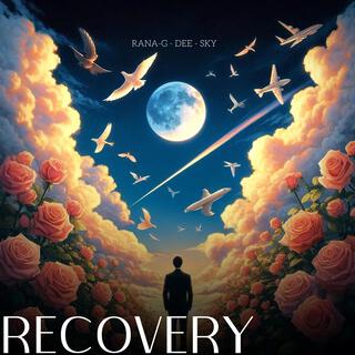 RECOVERY