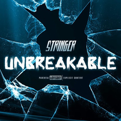 Unbreakable | Boomplay Music