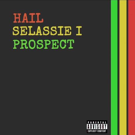 Hail Selassie I