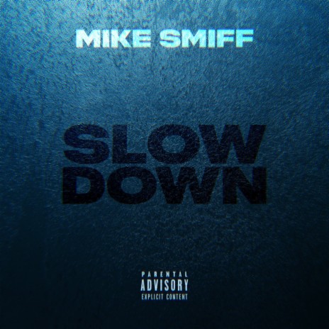 Slow Down | Boomplay Music