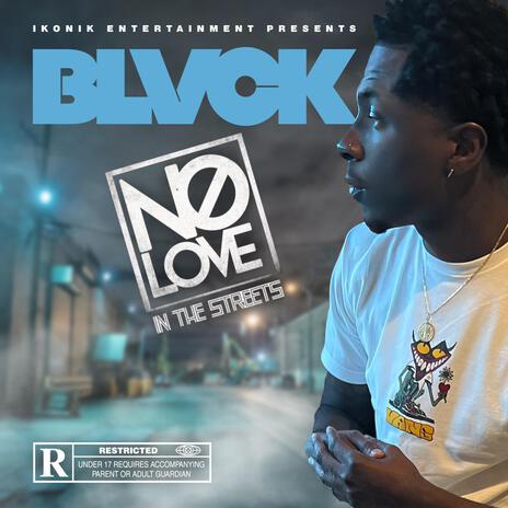 No Love In These Streets | Boomplay Music