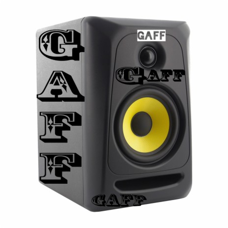 Gaff | Boomplay Music