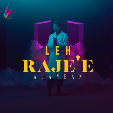Leh Rajee | Boomplay Music