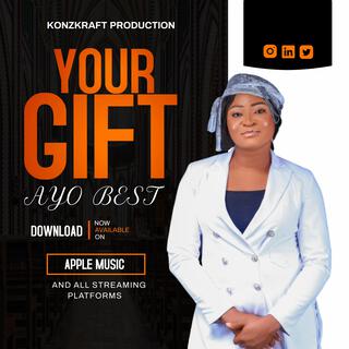 Your Gift lyrics | Boomplay Music