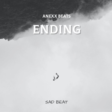 Ending (Sad Beat) | Boomplay Music