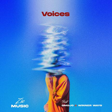 Voices ft. Omojo & WINNER WAYS. | Boomplay Music