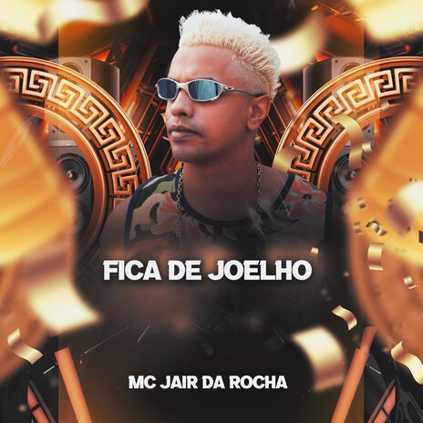 Fica de Joelho | Boomplay Music