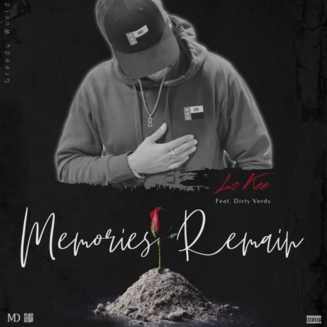 Memories Remain ft. Dirty Verdy | Boomplay Music