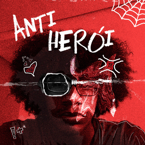 Anti Herói | Boomplay Music