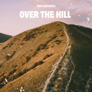 Over The Hill