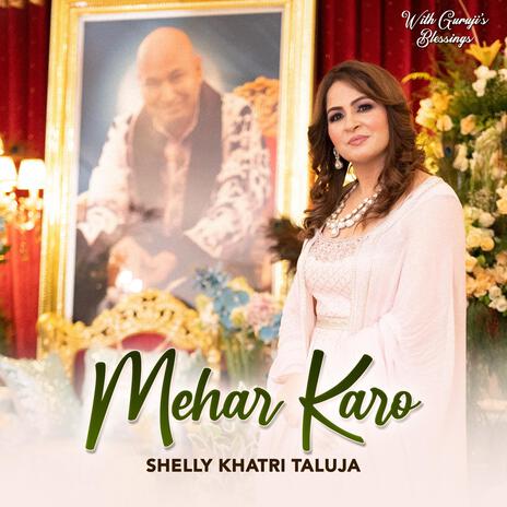 Mehar Karo | Boomplay Music