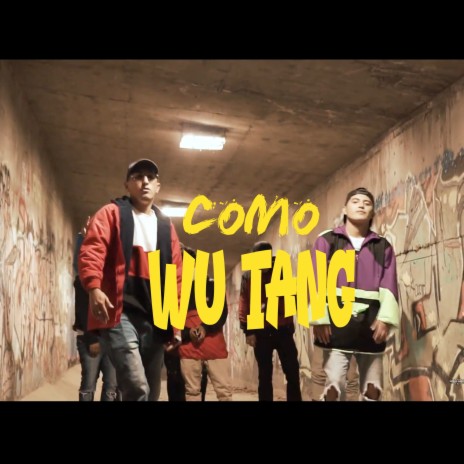 Como Wu Tang ft. MA CORONEL | Boomplay Music