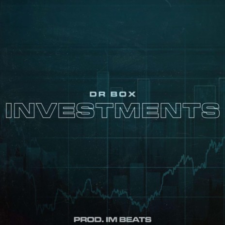 Investments (feat. IM Beats) | Boomplay Music