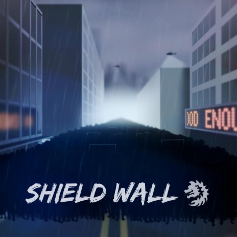 Shield Wall | Boomplay Music