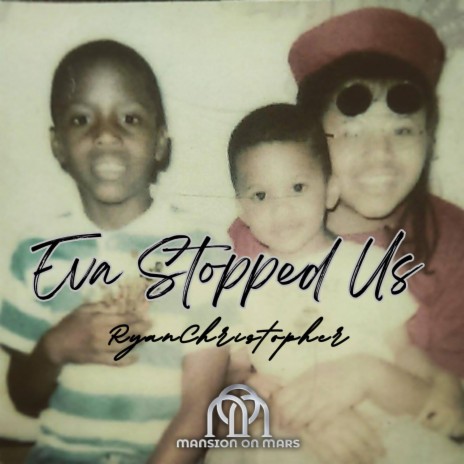 Eva Stopped Us | Boomplay Music