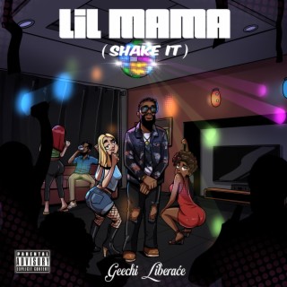 Lil Mama (Shake It) lyrics | Boomplay Music