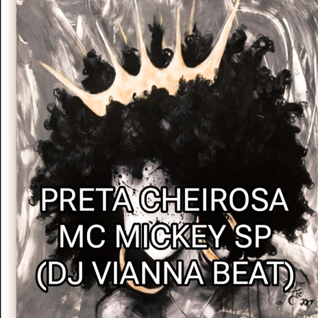Preta Cheirosa ft. Dj Vianna Beat | Boomplay Music