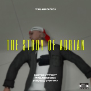 The Story Of Adrian lyrics | Boomplay Music
