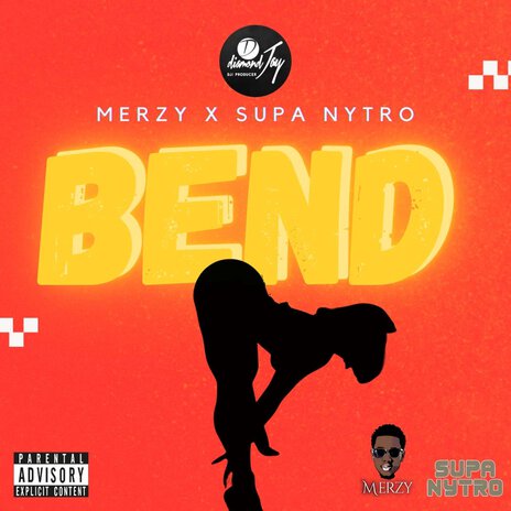 Bend ft. Merzy & Diamond Jay | Boomplay Music