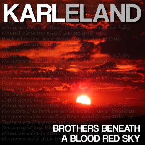 Brothers Beneath A Blood Red Sky