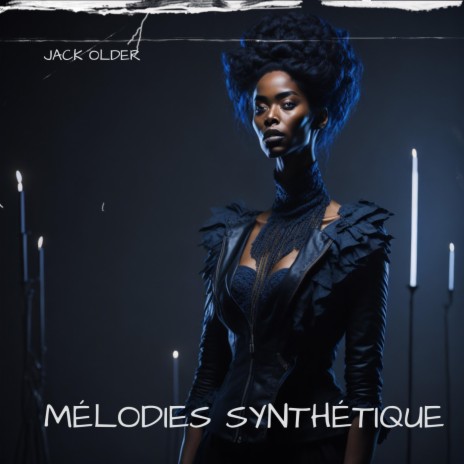 Mélodie Synthétique | Boomplay Music