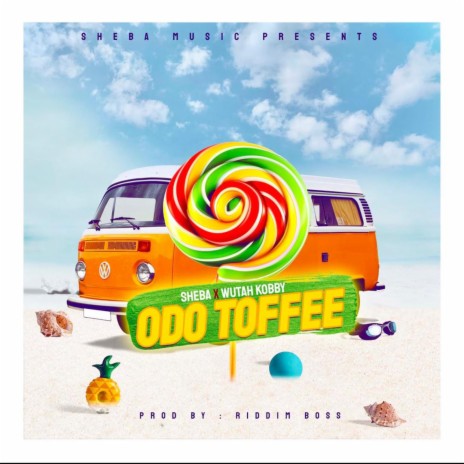 Odo Toffee | Boomplay Music