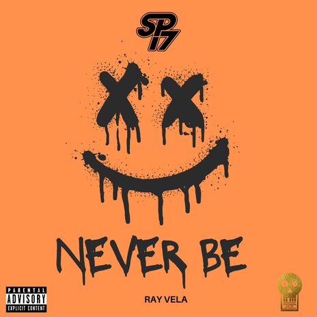 Never Be ft. Ray Vela | Boomplay Music