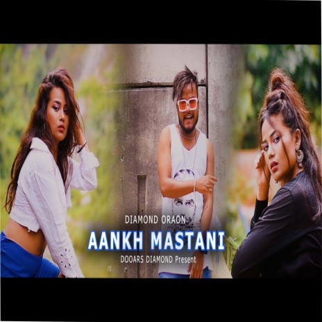 Aankh Mastaani (Hindi) | Boomplay Music