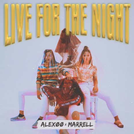 Live for the Night ft. Marrell | Boomplay Music