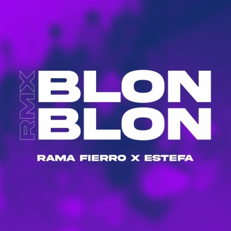 Blon Blon (Cachengue) | Boomplay Music