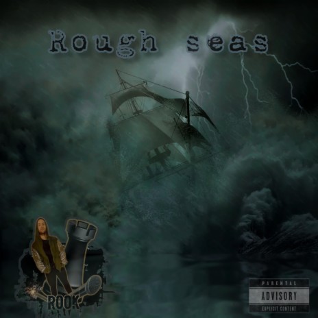 Rough Seas | Boomplay Music