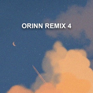 Orinn Remix 4