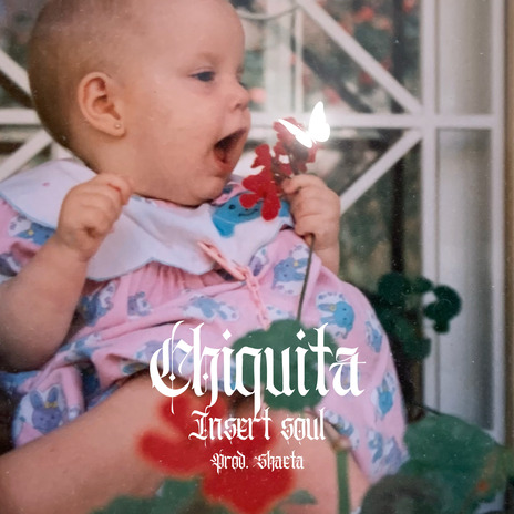 CHIQUITA ft. Shaeta | Boomplay Music