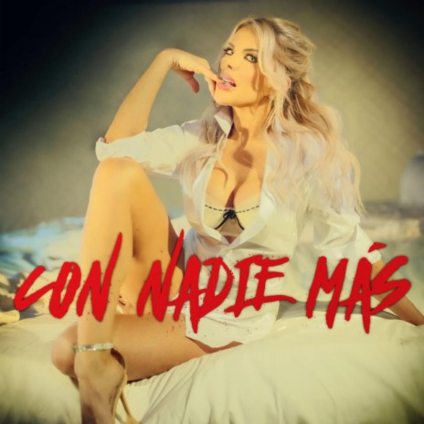 Con Nadie Más | Boomplay Music