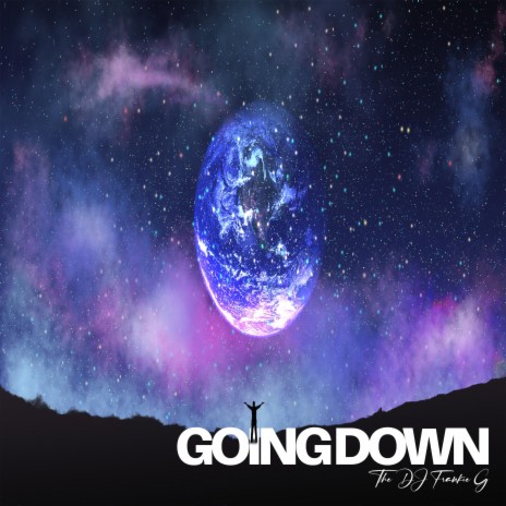Going Down | Boomplay Music
