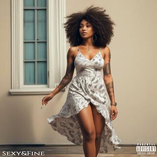 Sexy&Fine lyrics | Boomplay Music