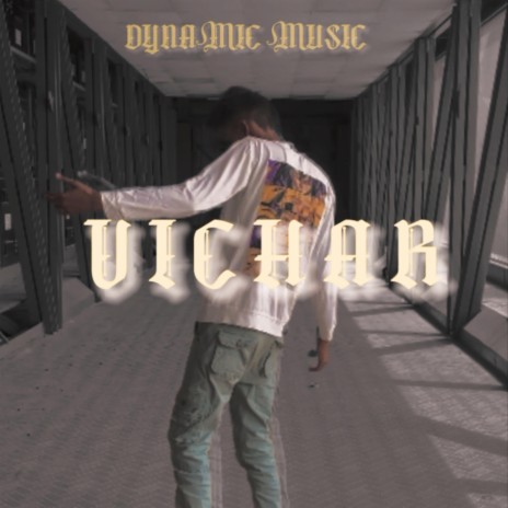 VICHAR | Boomplay Music