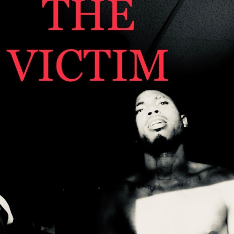 The Victim | Boomplay Music