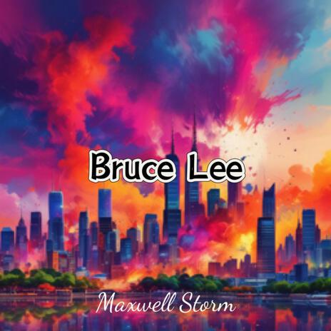 Bruce Lee(女版） | Boomplay Music