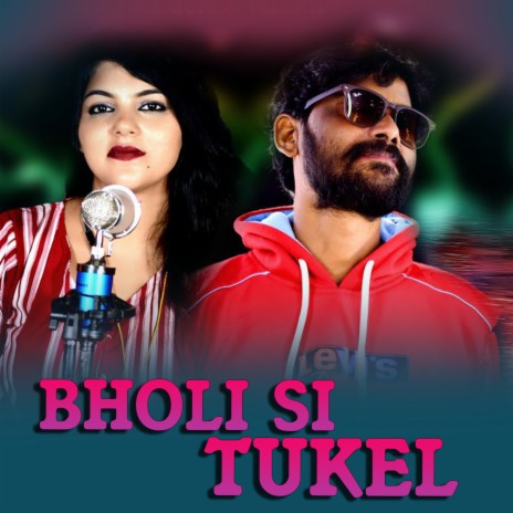 Bholi Si Tukel ft. Ruchismita Guru | Boomplay Music