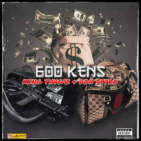 600 kens ft. DON Spyro | Boomplay Music