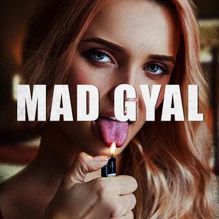 Mad Gyal (Instrumental)