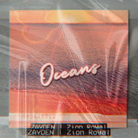 Oceans ft. Zion Royal | Boomplay Music
