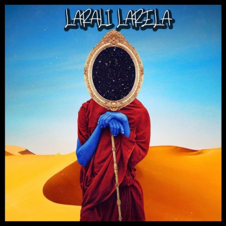 Larali Larela | Boomplay Music