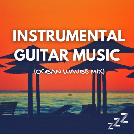 Don't Stress, You Got This (Ocean Waves Mix) ft. Study Music & Soft Background Music, Instrumental & Guitar