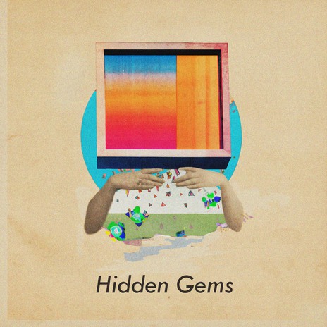 Hidden Gems | Boomplay Music