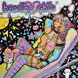 Heroin Chic lyrics | Boomplay Music