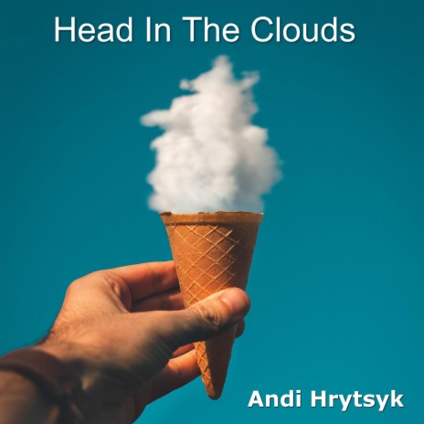 Head In The Clouds | Boomplay Music